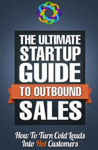 Ultimate-Startup-Guide-To-Outbound-Sales
